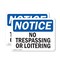 Signmission No Trespassing Or Loitering OSHA Notice Sign, Plastic, 10in W x 7in L, 2PK OS-2PACK-NS-P-710-L-14957 - alternate 1